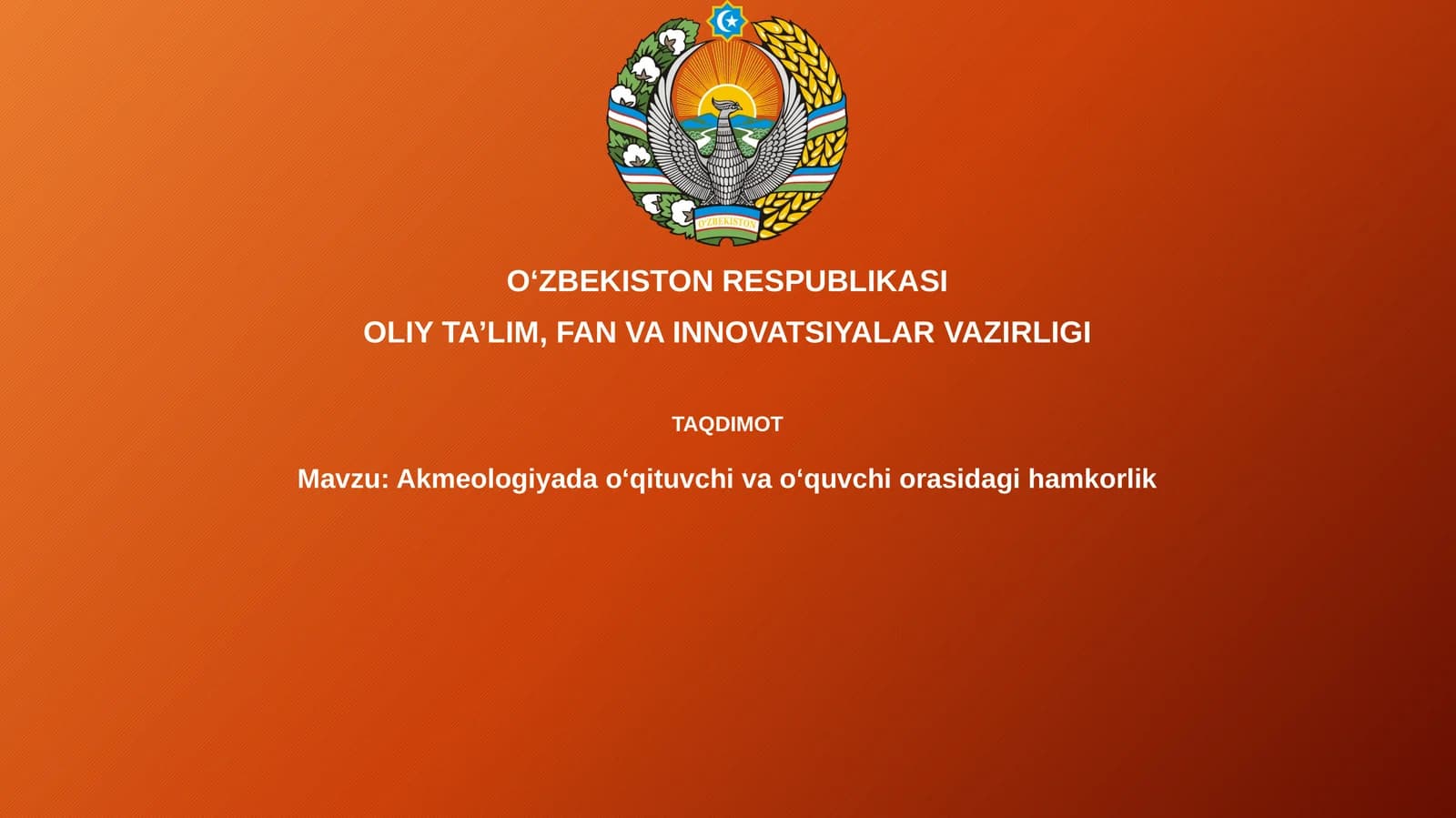 Akmeologiyada o'qituvchi va talaba hamkorligining mohiyati va shakllari