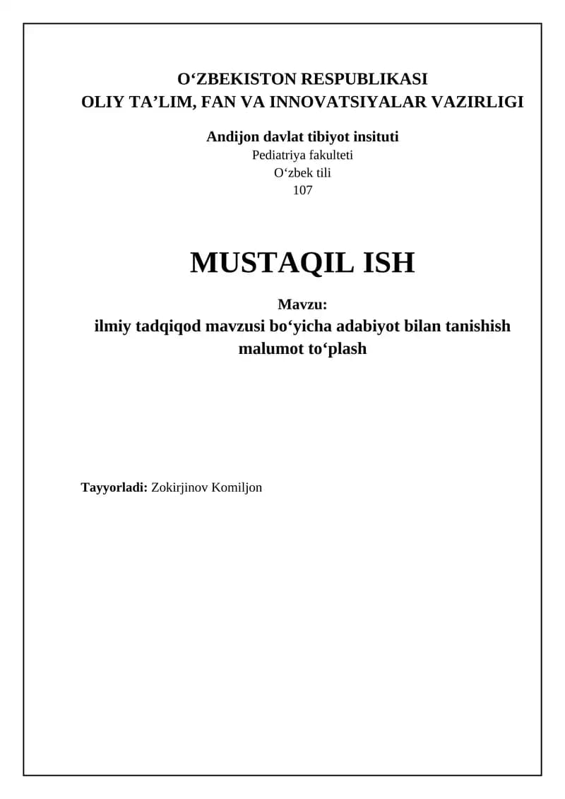Mavzu: ilmiy tadqiqod mavzusi boʻyicha adabiyot bilan tanishish malumot toʻplash