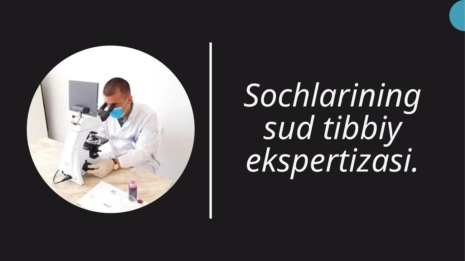 Sochlarning sud tibbiy ekspertizasi