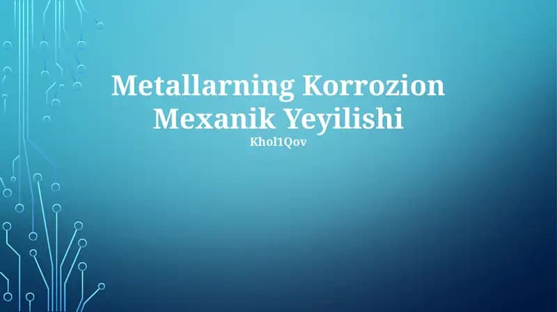 Metallarning Korrozion Mexanik Yeyilishi