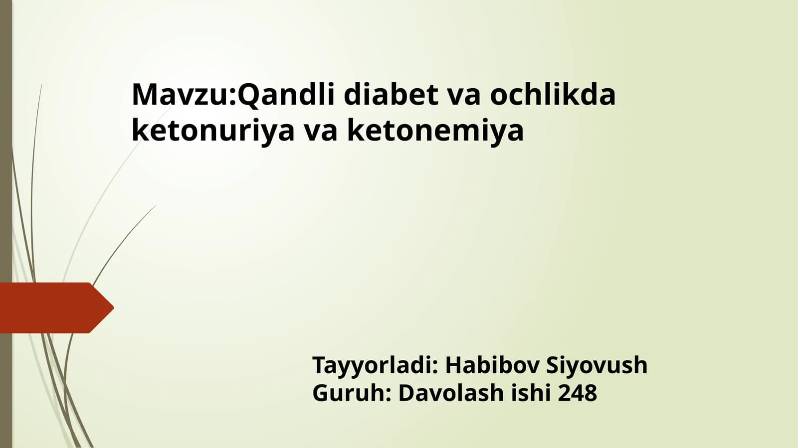 Qandli diabet va ochlikda ketonuriya va ketonemiya