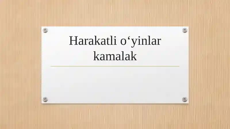 Harakatli o‘yinlar kamalak