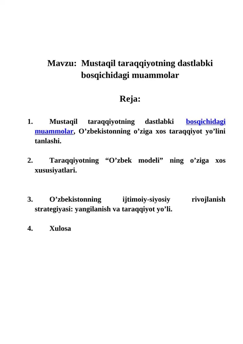Mustaqil taraqqiyotning dastlabki bosqichidagi muammolar