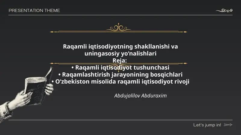 Raqamli iqtisodiyotning shakllanishi va uningasosiy yo‘nalishlari