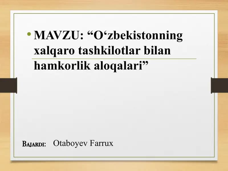 O`zbekistonning xalqaro tashkilotlar bilan hamkorlik aloqalari