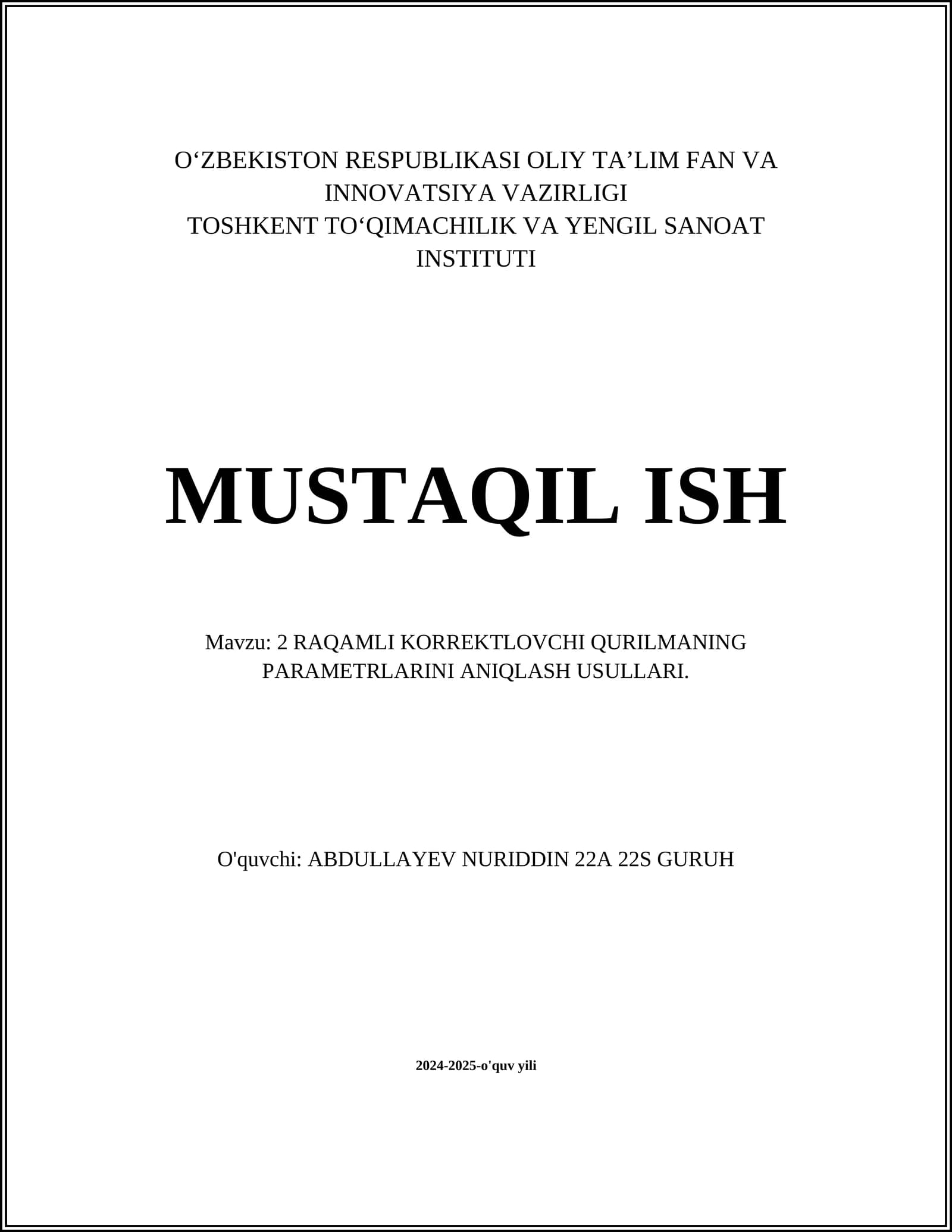 2 RAQAMLI KORREKTLOVCHI QURILMANING PARAMETRLARINI ANIQLASH USULLARI