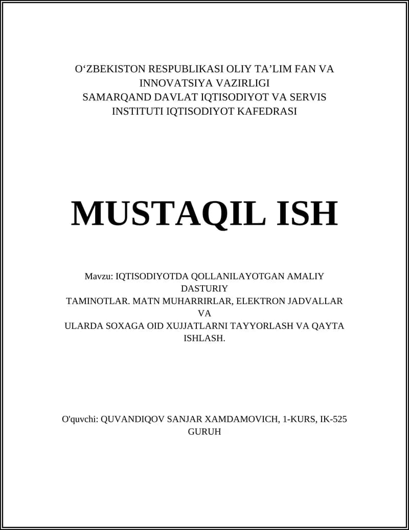 IQTISODIYOTDA QOLLANILAYOTGAN AMALIY DASTURIY TAMINOTLAR