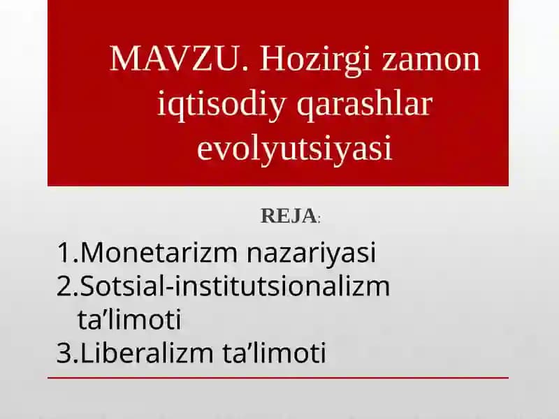 Hozirgi zamon iqtisodiy qarashlar evolyutsiyasi