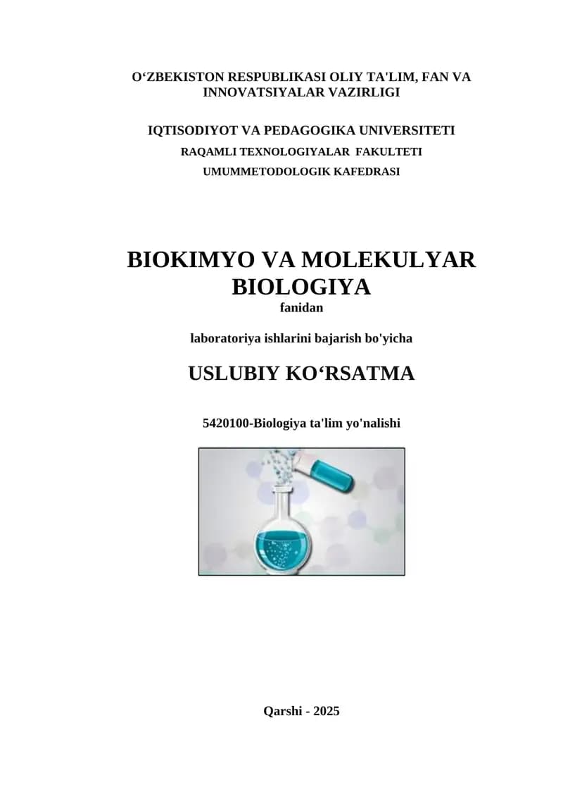 Uslubiy ko'rsatma "Biokimyo va molekulyar biologiya" fanidan tajriba ishlari