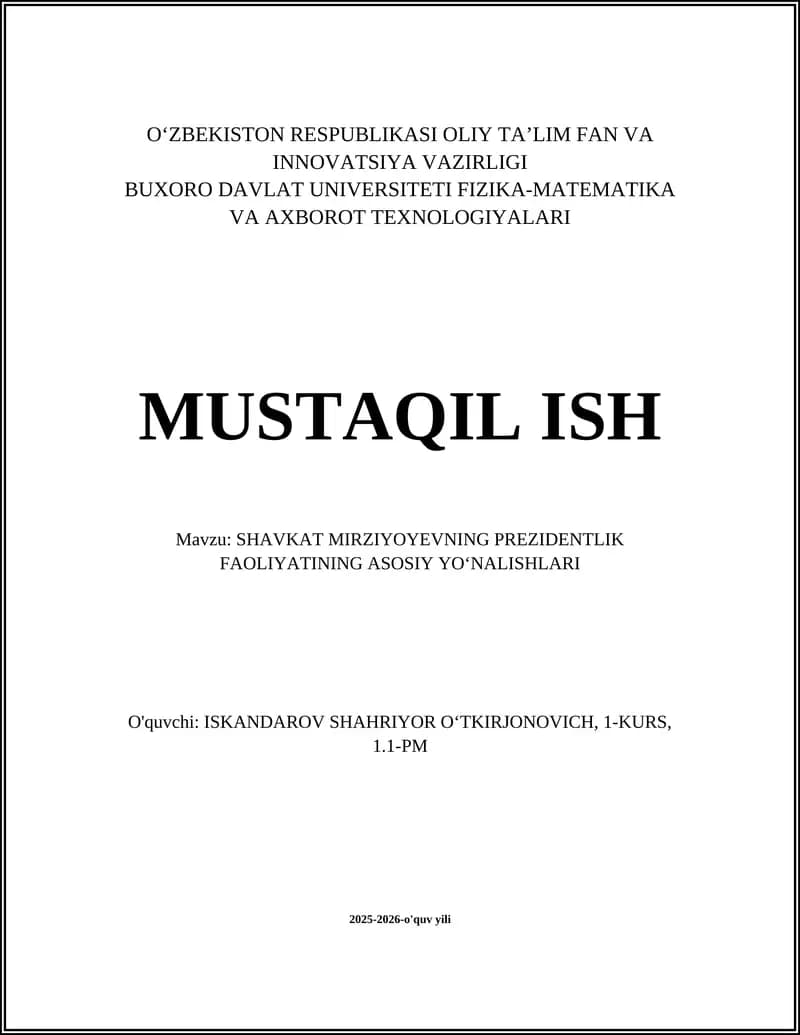 SHAVKAT MIRZIYOEVNING PREZIDENTLIK FAOLIYATINING ASOSIY YO‘NALISHLARI