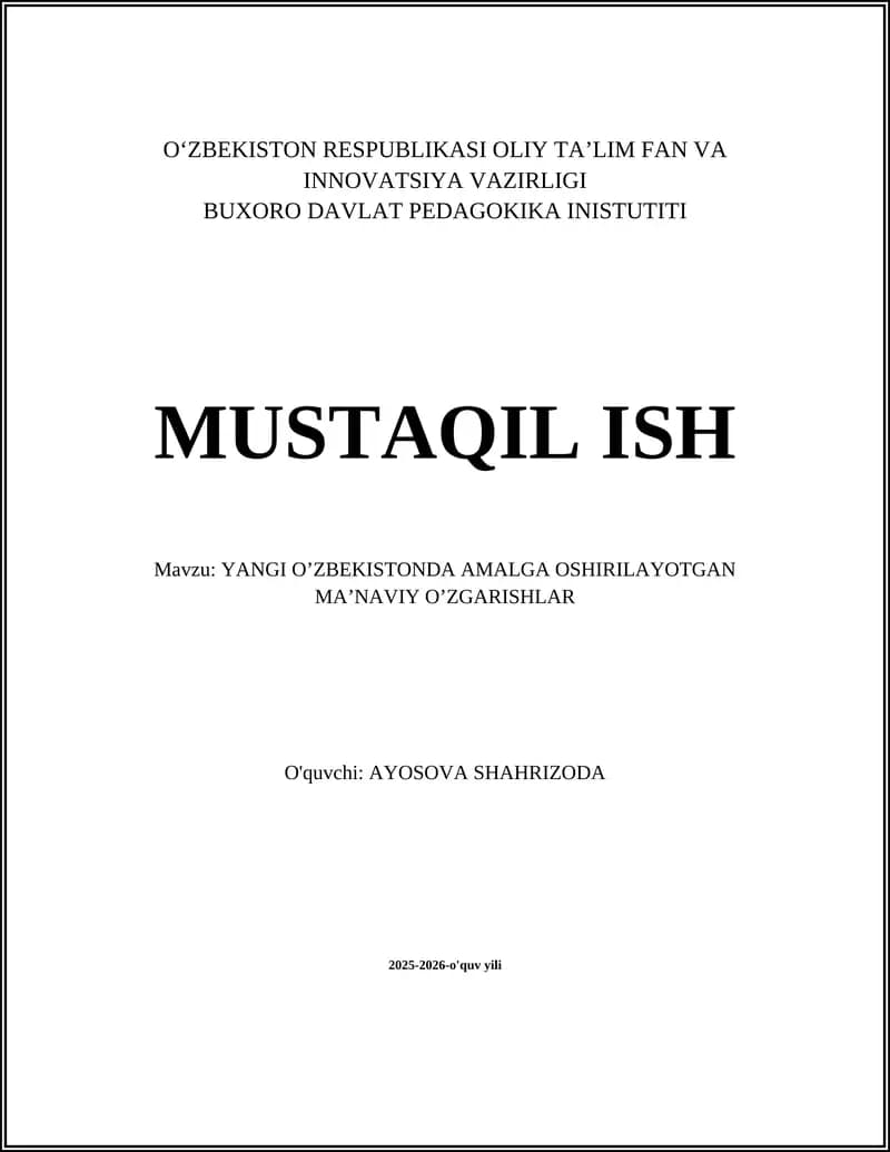 YANGI O’ZBEKISTONDA AMALGA OSHIRILAYOTGAN MA’NAVIY O’ZGARISHLAR