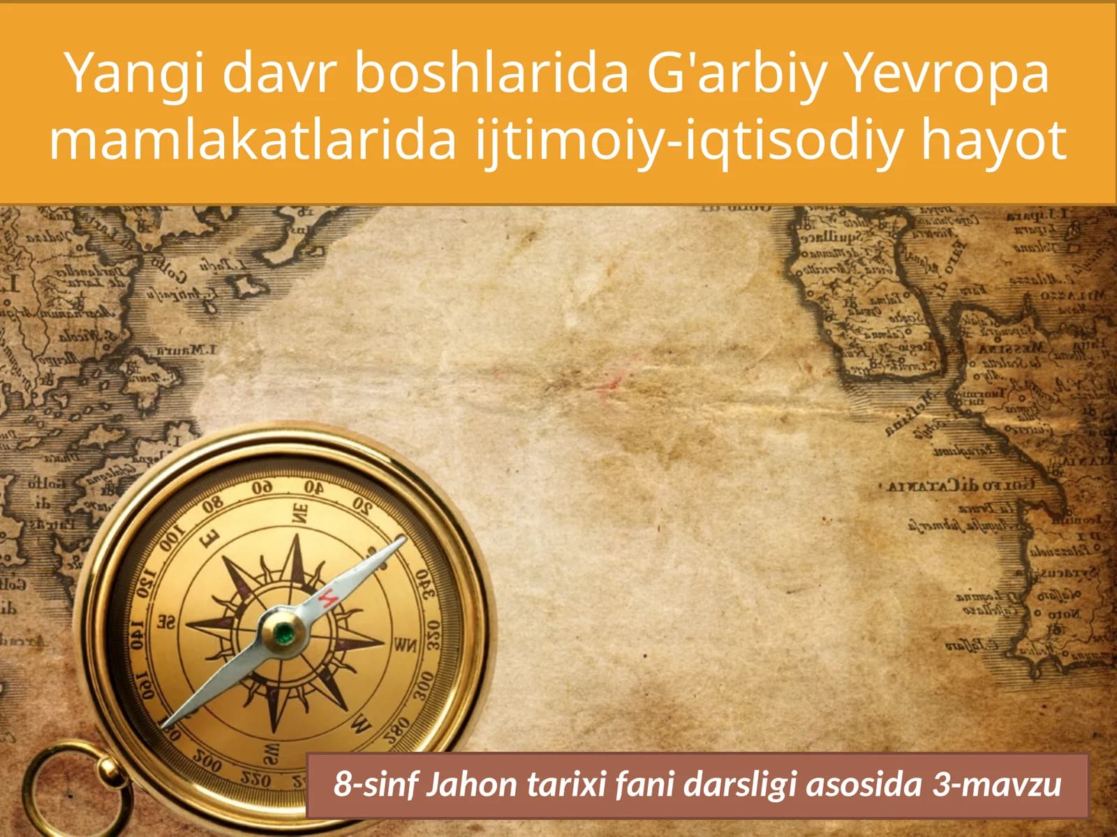 8-sinf Jahon tarixi fanidarsligi asosida 3-mavzu