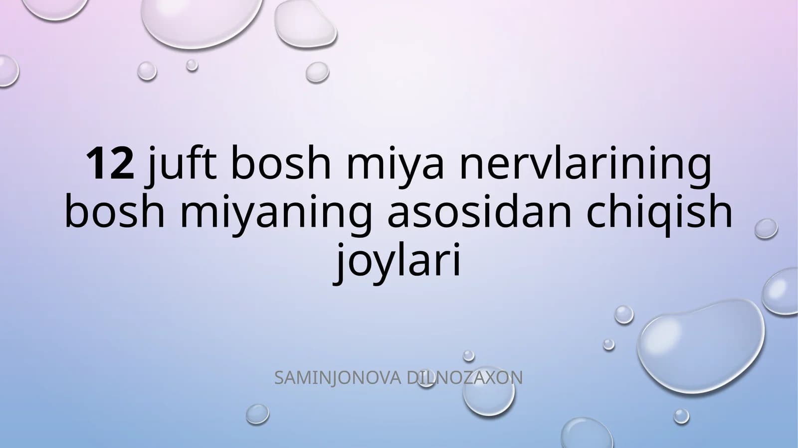 Boshmiyaning boshmiyaning asosiy chiqish joylari