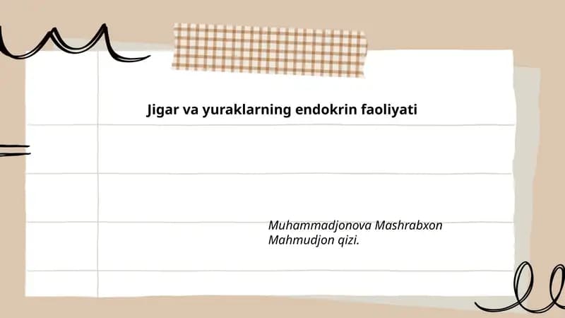 Jigar va yuraklarning endokrin faoliyati