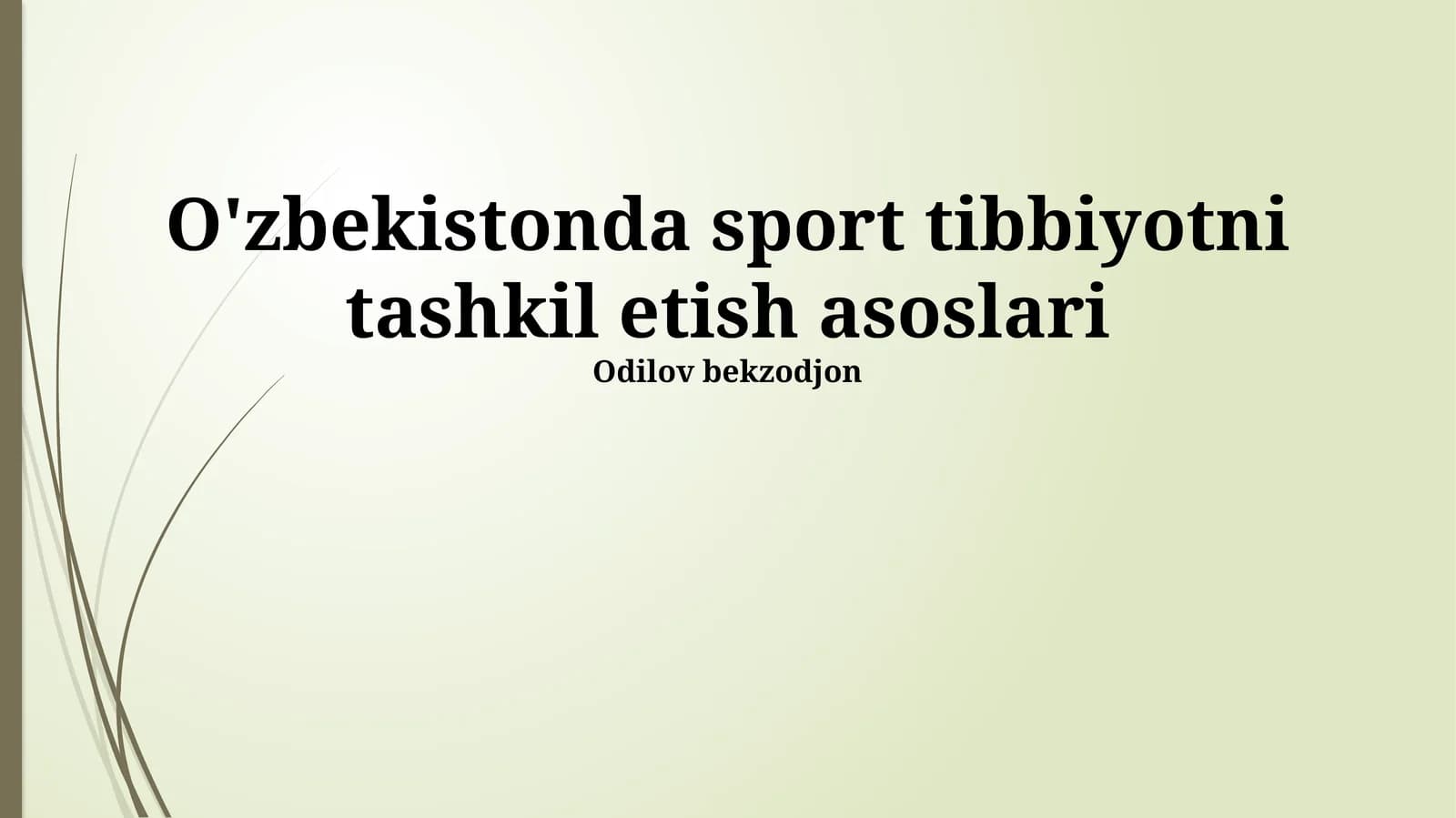 O'zbekistonda sport tibbiyotni tashkil etish asoslari