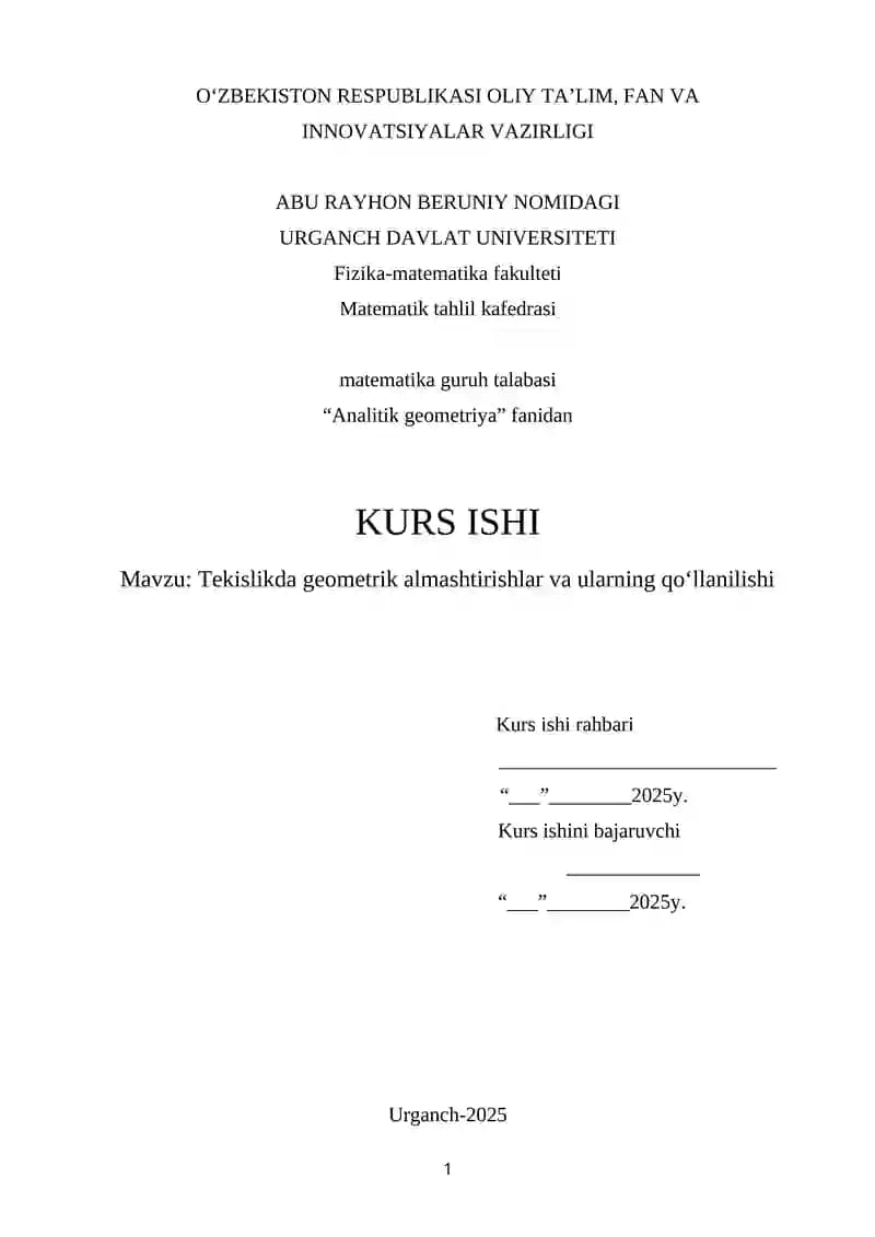 Tekislikda geometrik almashtirishlar va ularning qo‘llanilishi