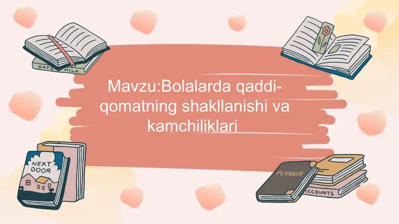Bolalarda qaddi qomatning shakllanishi va kamchiliklari