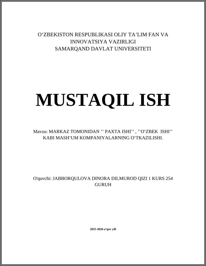 MARKAZ TOMONIDAN "PAXTA ISHI" VA "OʻZBEK ISHI"