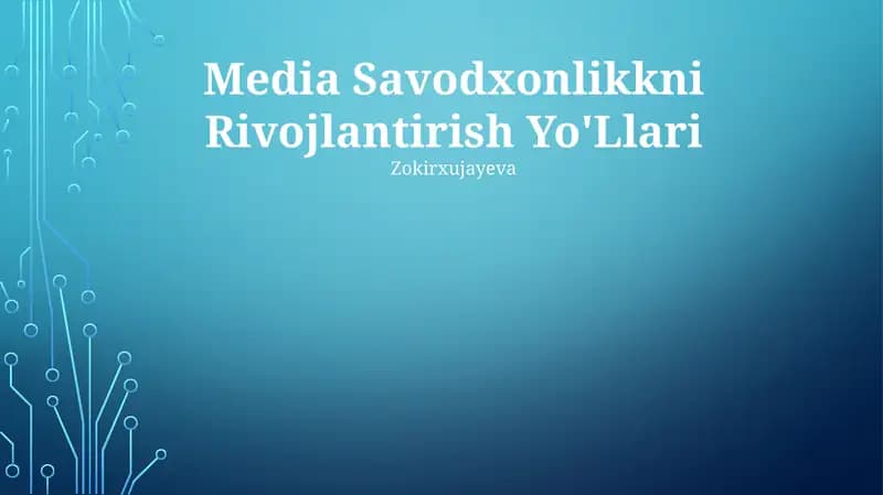 Media Savodxonlikkni Rivojlantirish Yo'Llari