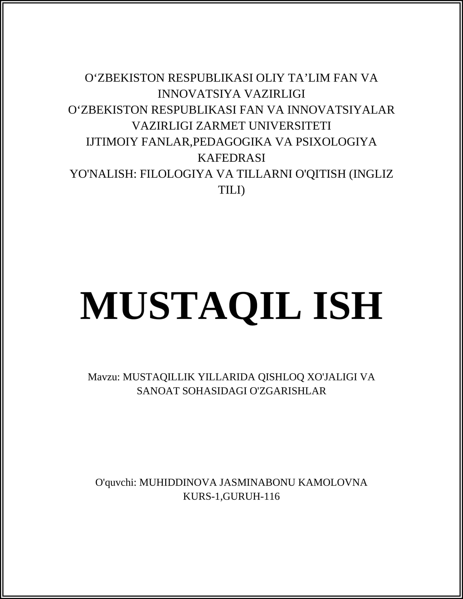 MUSTAQILLIK YILLARIDA QISHLOQ XO'JALIGI VA SANOAT SOHASIDAGI O'ZGARISHLAR