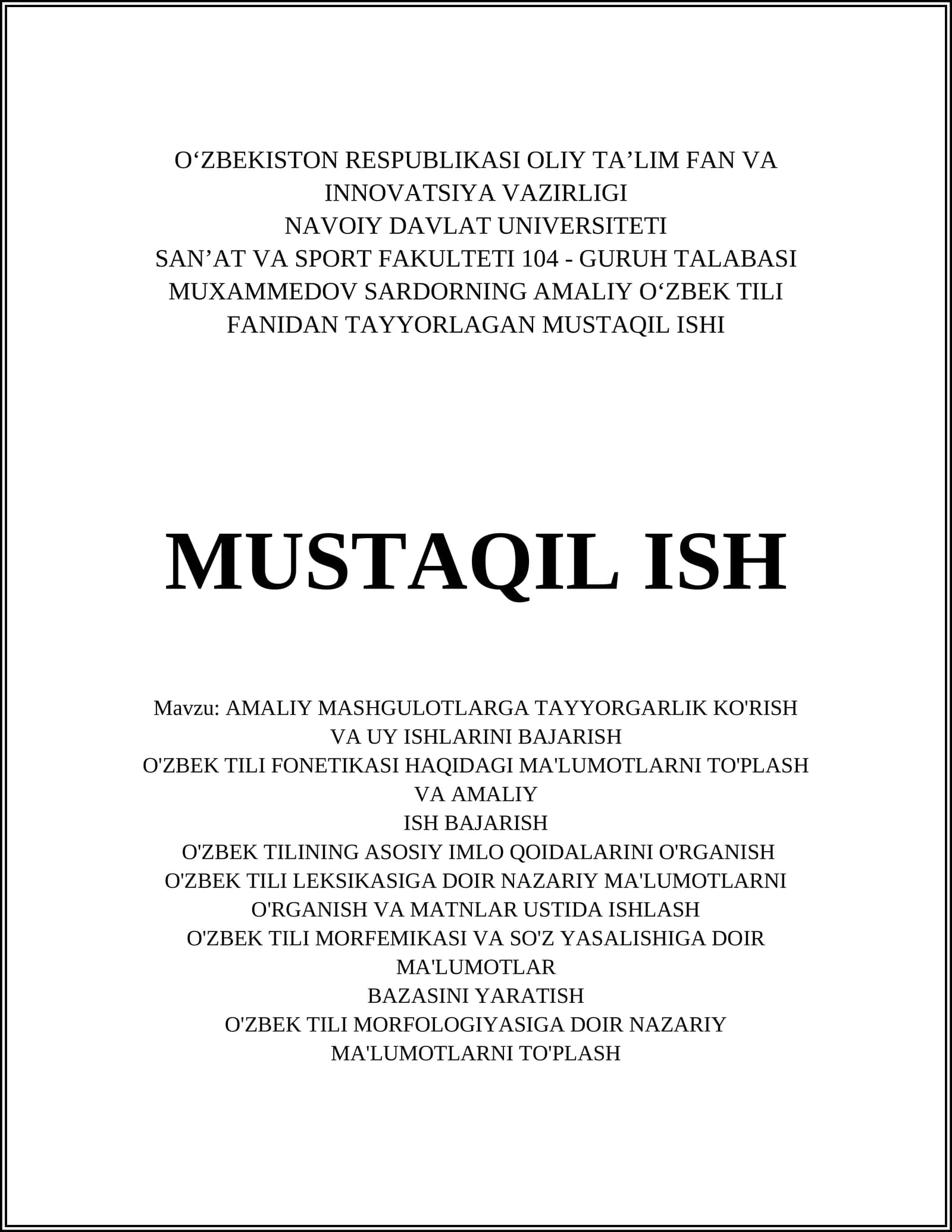 AMALIY OʻZBEK TILI FANIDAN TAYYORLAGAN MUSTAQIL ISHI