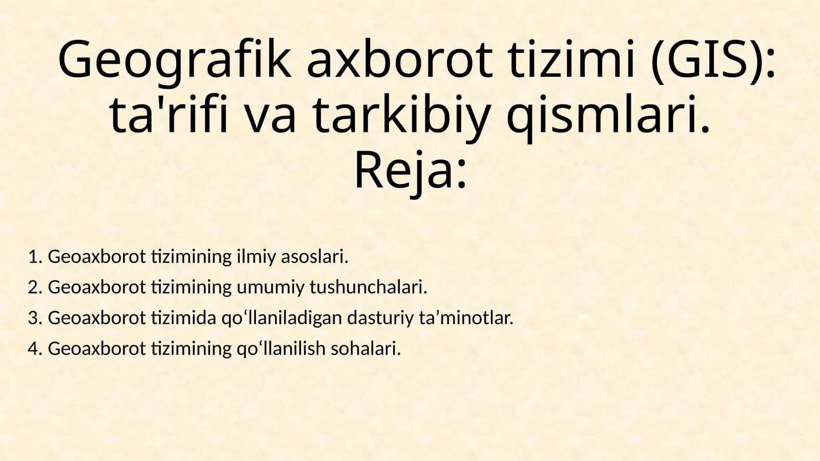 Geoaxborot tizimi (GIS)