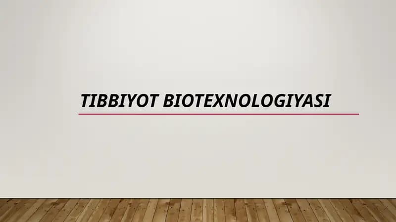Tibbiyot biotexnologiyasi