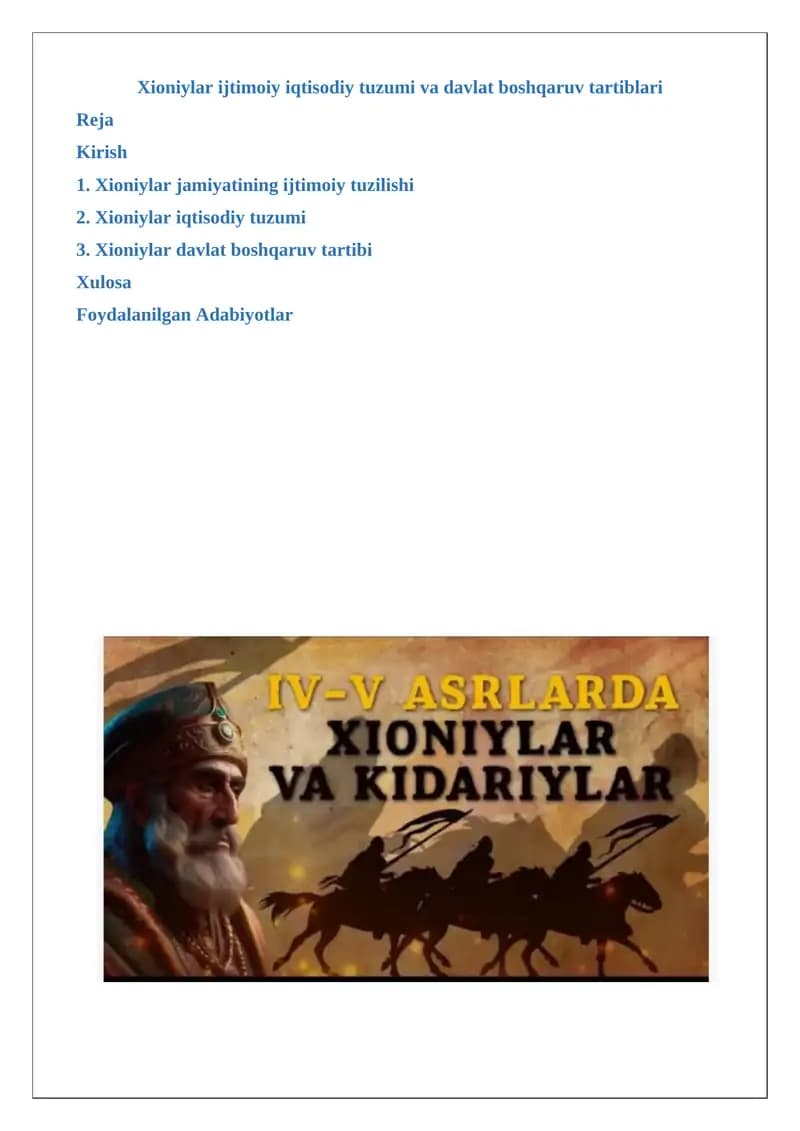Xioniylar ijtimoiy iqtisodiy tuzumi va davlat boshqaruv tartiblari