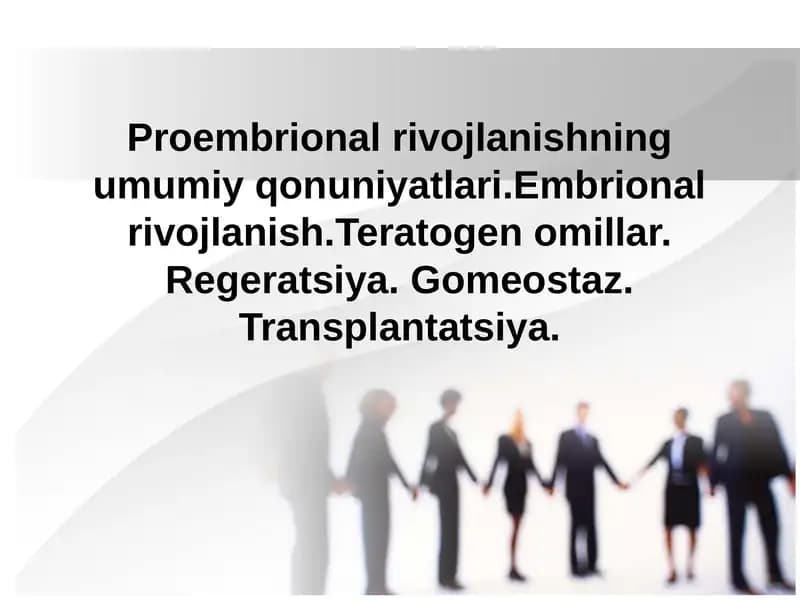 Proembrional rivojlanishning umumiy qonuniyatlari