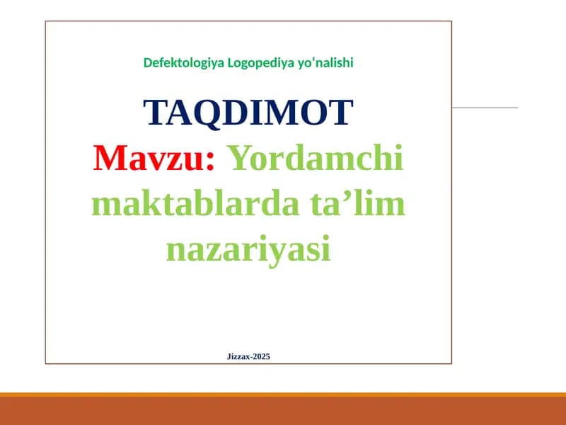 Yordamchi maktablarda ta’lim nazariyasi