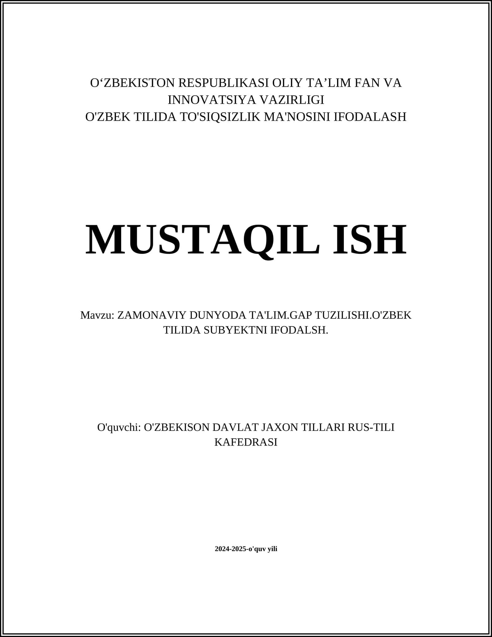 O'ZBEK TILIDA TO'SIQSIZLIK MA'NOSINI IFODALASH