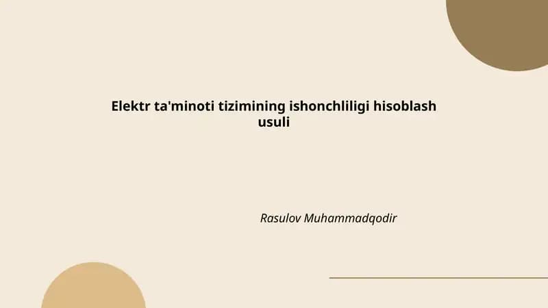 Elektr ta'minoti tizimining ishonchliligi hisoblash usuli