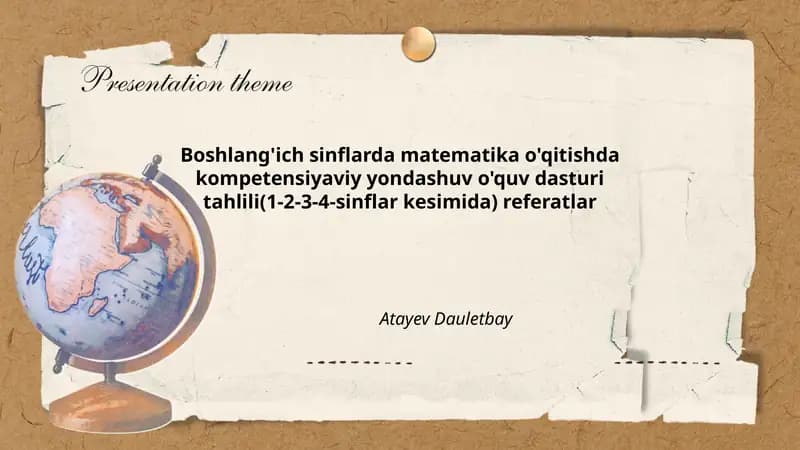 Boshlang'ich sinflarda matematika o'qitishda kompetensiyaviy yondashuv o'quv dasturi tahlili(1-2-3-4-sinflar kesimida) referatlar