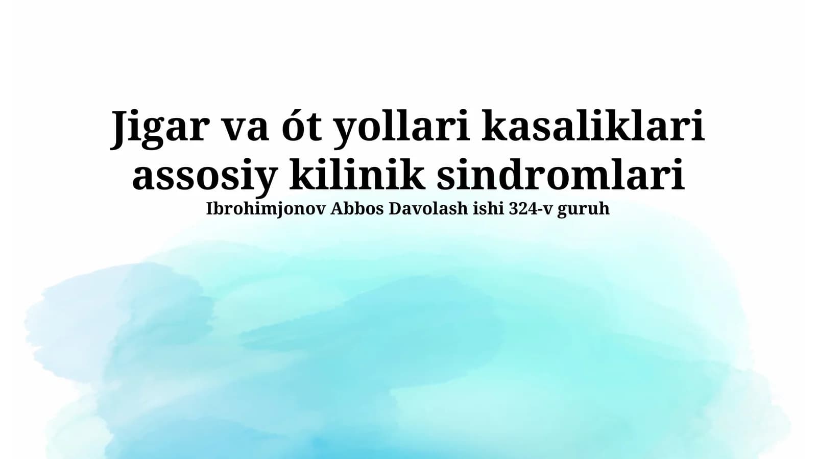 Jigar va ót yollari kasaliklari assosiy kilinik sindromlari