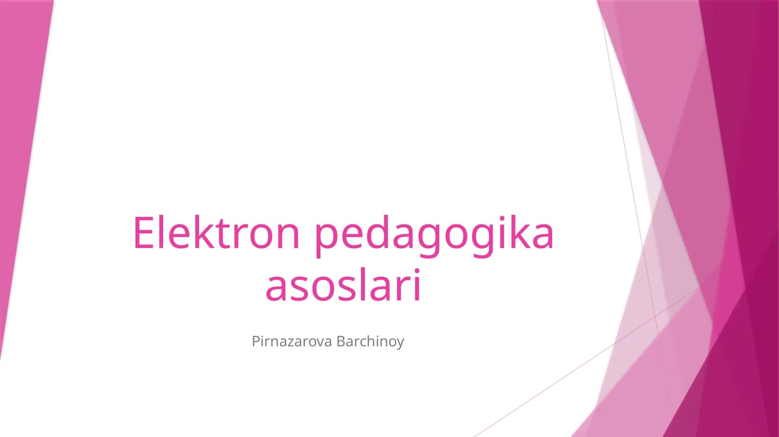 Elektron pedagogika asoslari