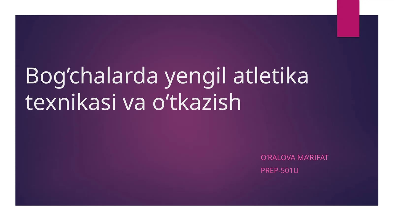 Yengil atletika texnikasi va o‘tkazish