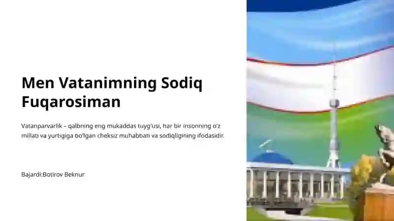 Men Vatanimning Sodiq Fuqarosiman