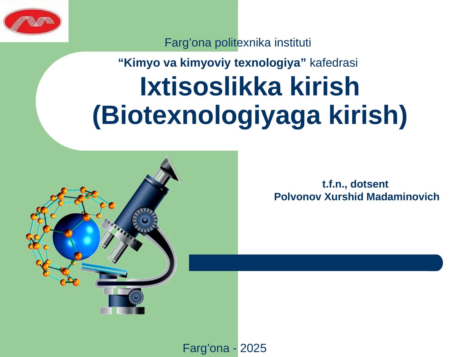 Biotexnologiyaga kirish