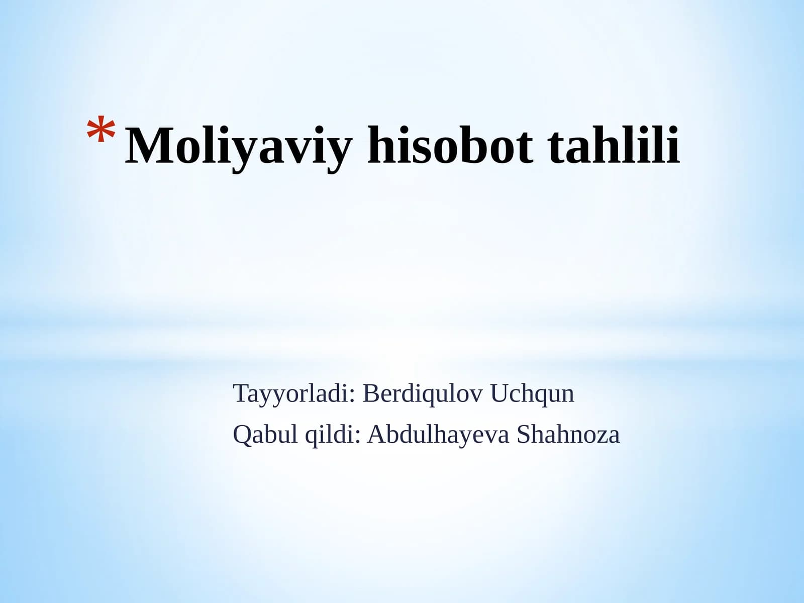 Moliyaviy hisobot tahlili