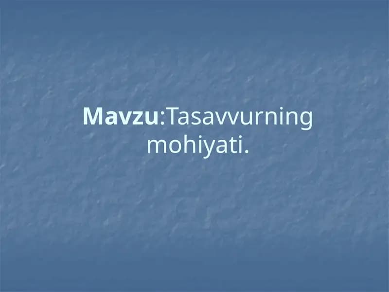 Tasavvurning mohiyati