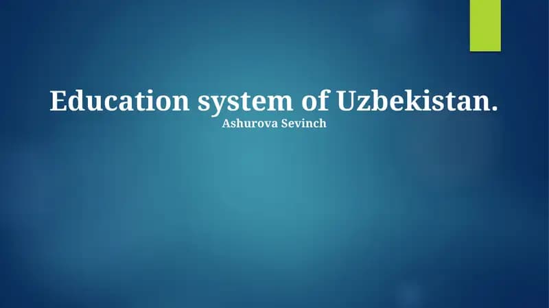 Overview of the Uzbek Education System