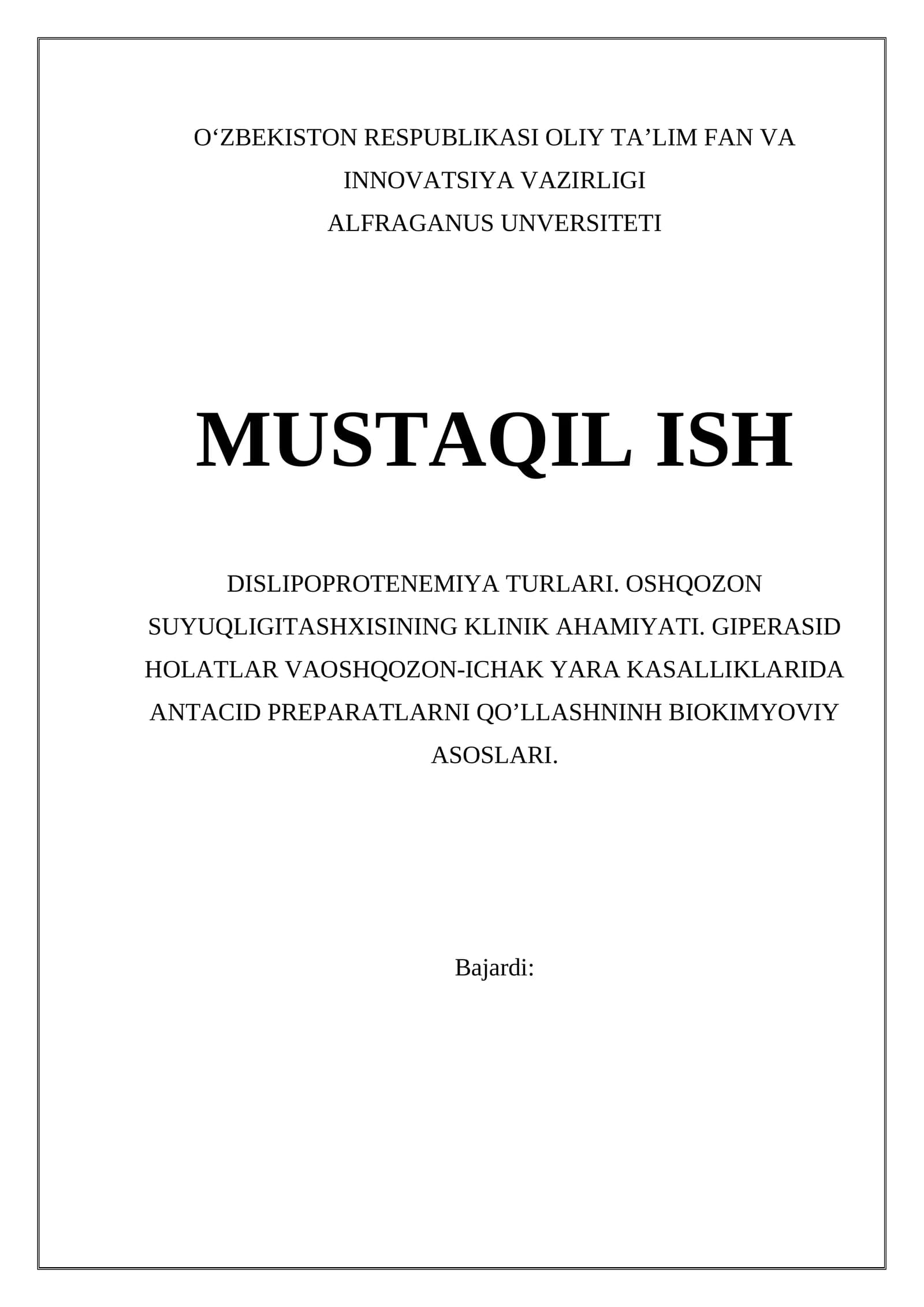 Dislipoproteinemiya Turlari. Oshqozon Suyuqligita shxisining Klinik Ahamiyati. Giperasid Holatlar Va Oshqozon-Ichak Yara Kasalliklarida Antacid Preparatlarni Qo'llashning Biokimyoviy Asoslari