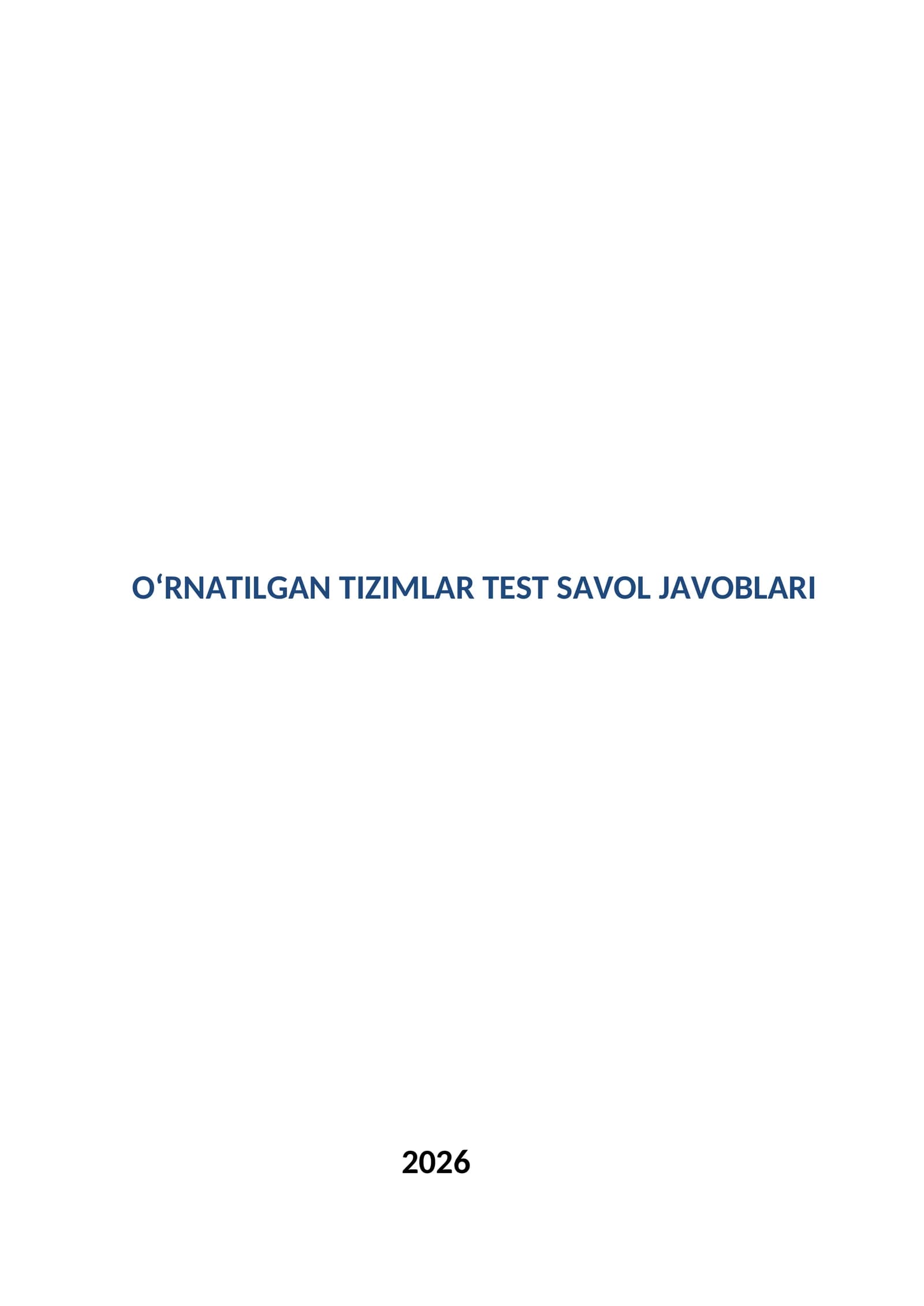 O‘rnatilgan tizimlar test savol javoblari
