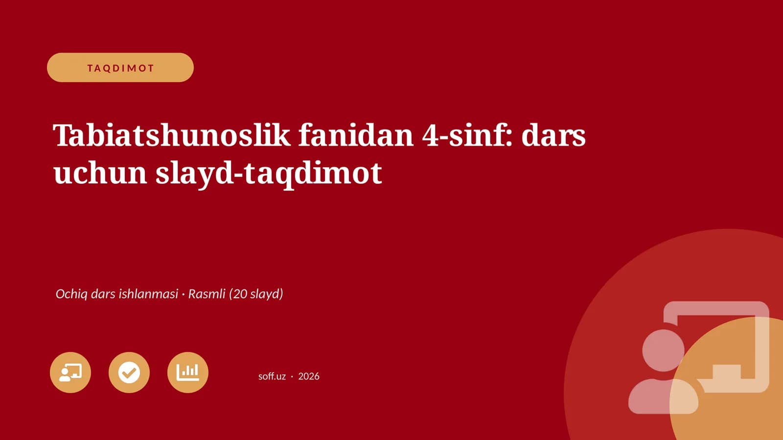 Tabiatshunoslik fanidan 4-sinf: dars uchun slayd-taqdimot