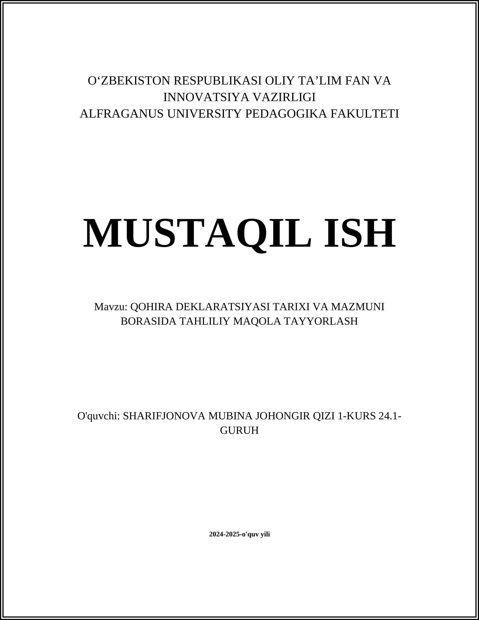 QOHIRA DEKLARATSIYASI TARIXI VA MAZMUNI BORASIDA TAHLILIY MAQOLA TAYYORLASH