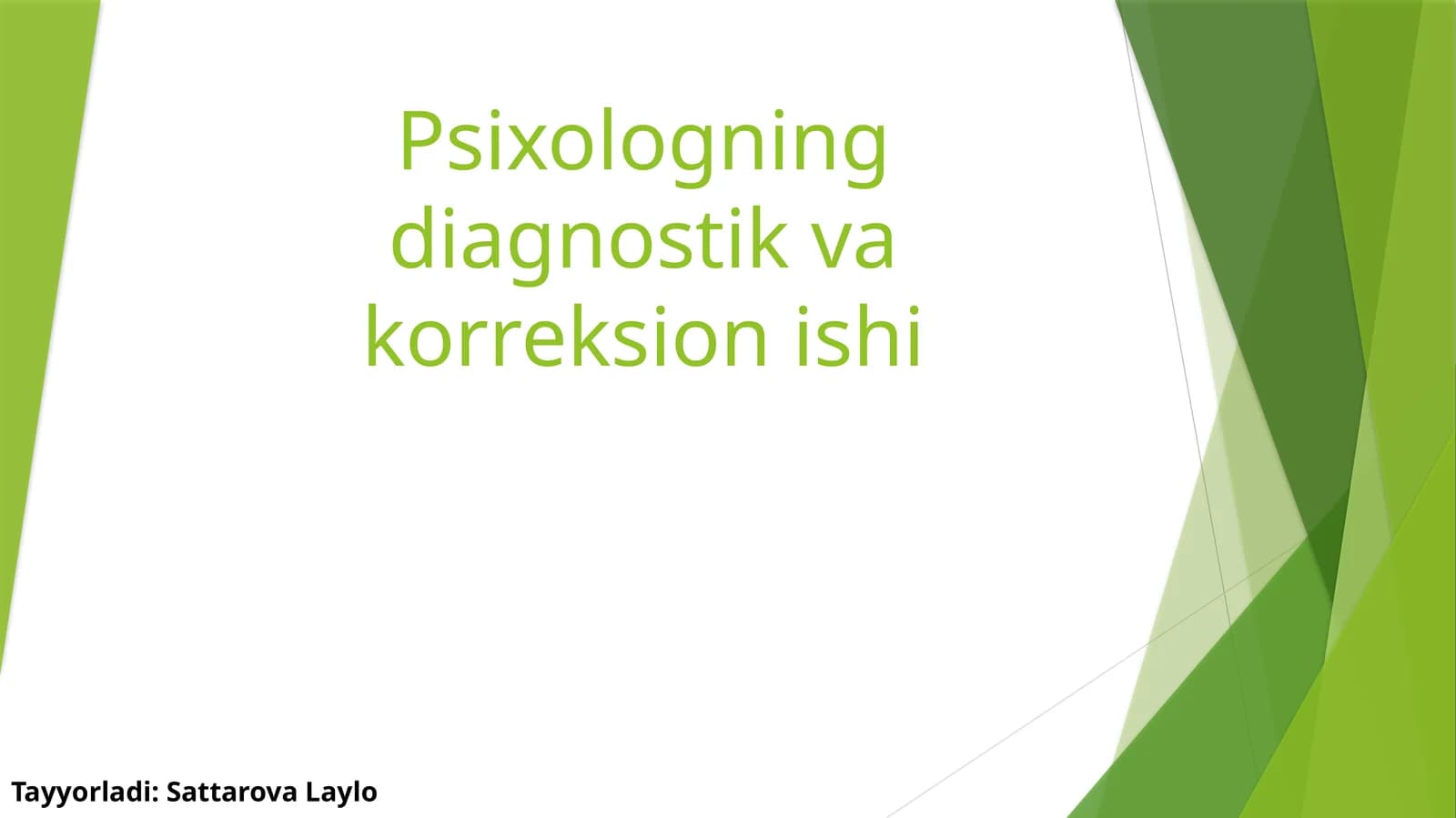 Psixologning diagnostik va korreksion ishi