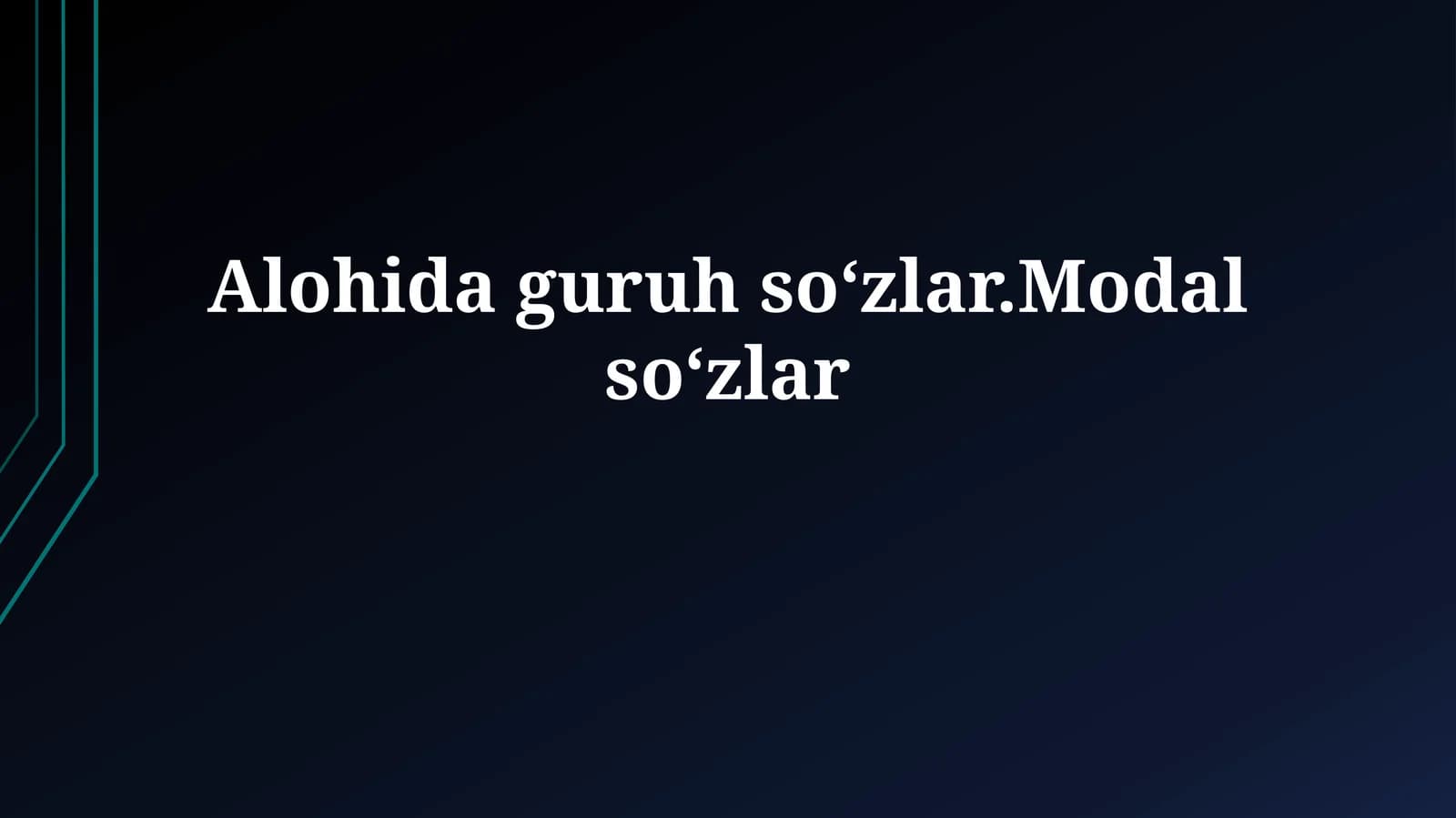 Modal so'zlar va fe'llar