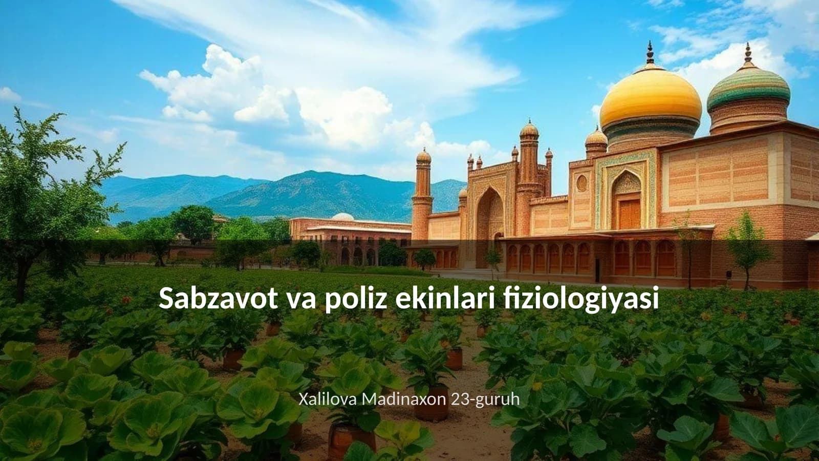 Sabzavot va poliz ekinlari fiziologiyasi