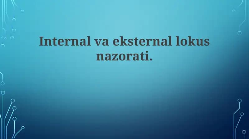 Internal va eksternal lokus nazorati