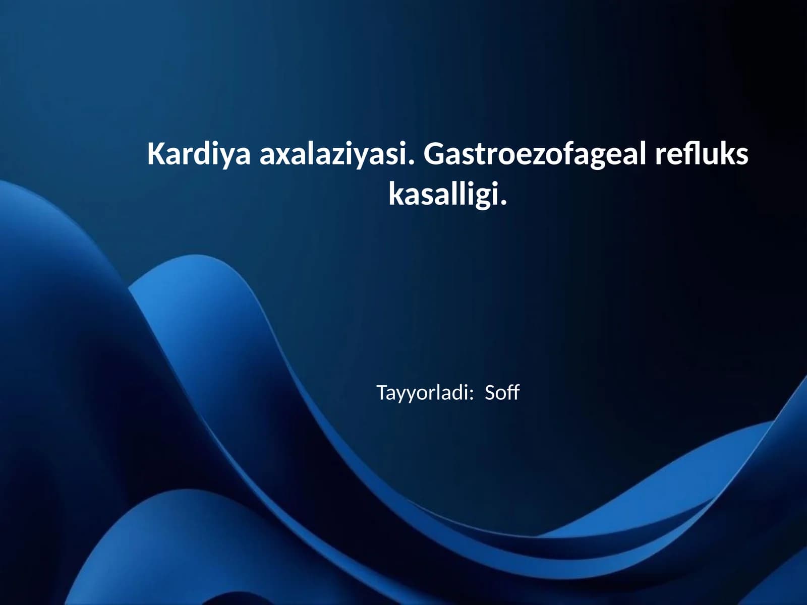 Kardiya axalaziyasi. Gastroezofageal refluks kasalligi